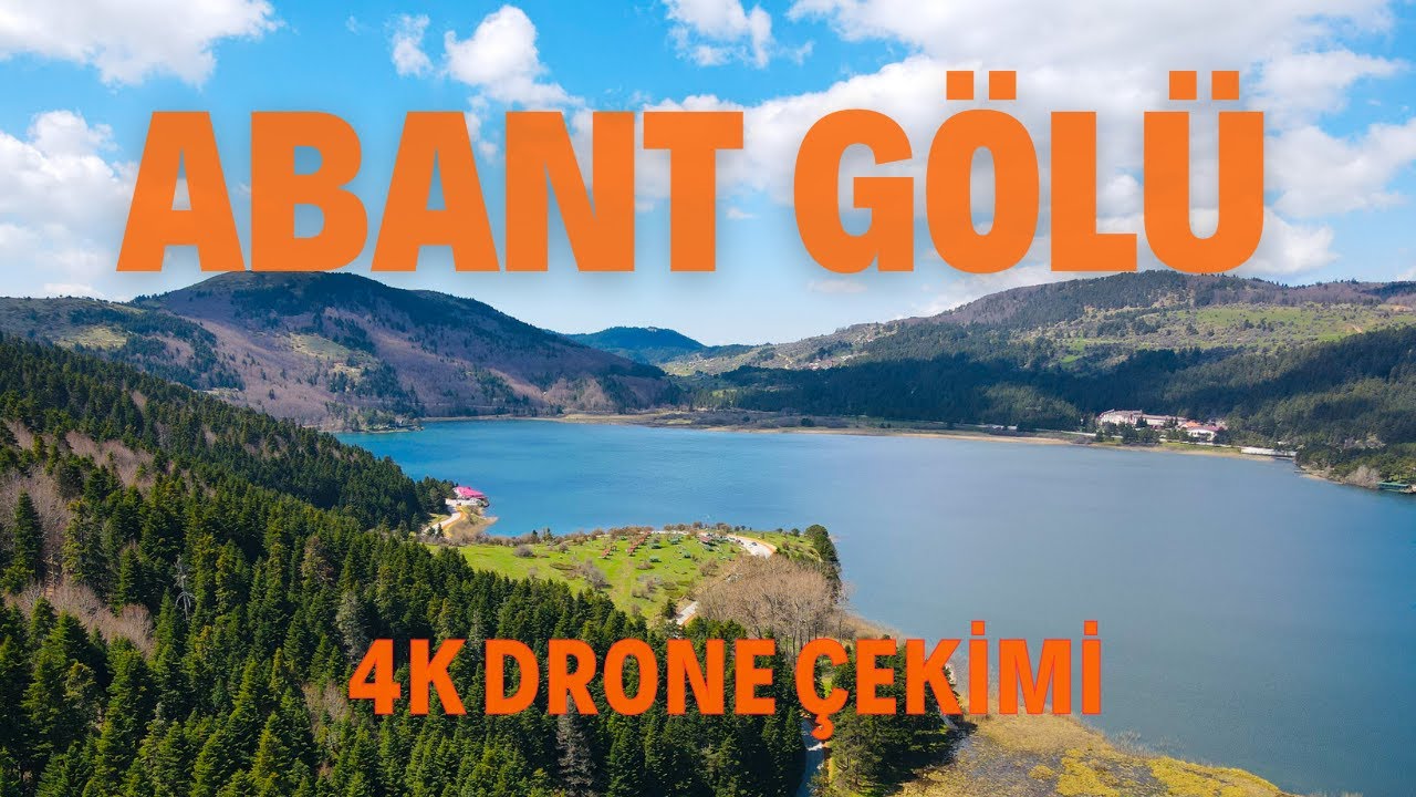 BOLU ABANT GÖLÜ 4K DRONE ÇEKİMİ - GÖKYÜZÜNDEN SEYRET