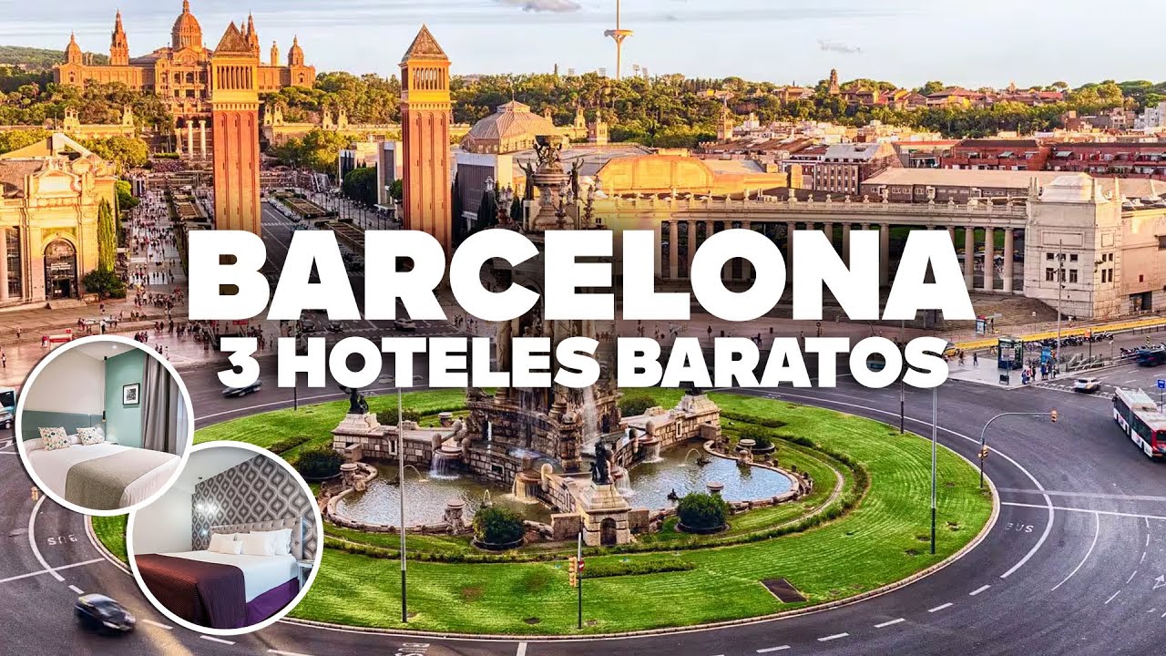 3 HOTELES BUENOS Y BARATOS EN BARCELONA! Bien ubicados y cerca de todo!