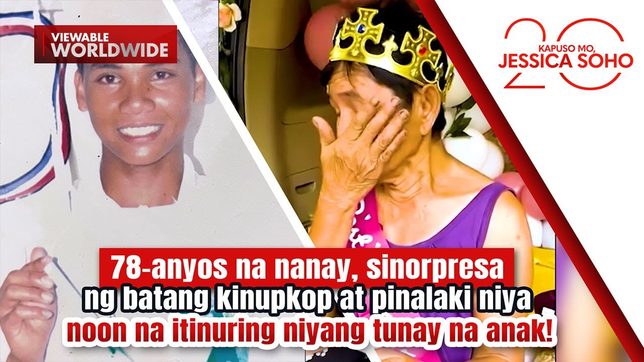 Nanay, sinorpresa ng batang kinupkop at itinuring niyang tunay na anak! | Kapuso Mo, Jessica Soho