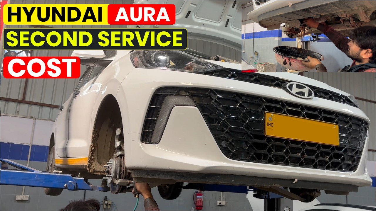Hyundai Aura Second Service Cost | Aura Second Service Cost 2026 | Aura SX CNG