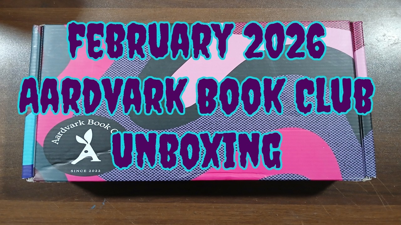 Book Box Unboxing | Aardvark Club February Pick