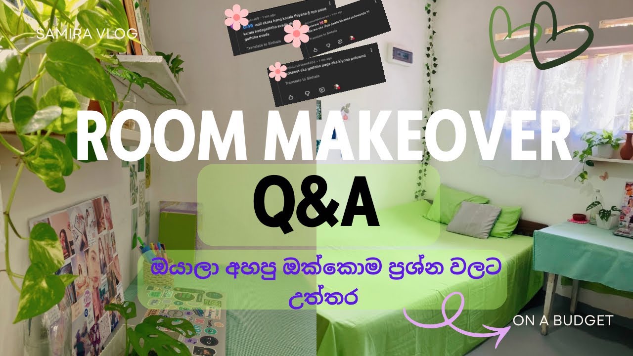 Room Makeover Q&A 🪴🌿/ ඔයාලා අහපු හැම ප්‍රශ්නයකටම උත්තර දුන්නා 🫶💚🍃
