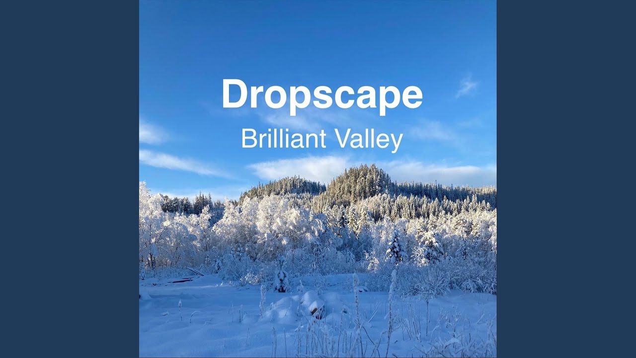 Brilliant Valley