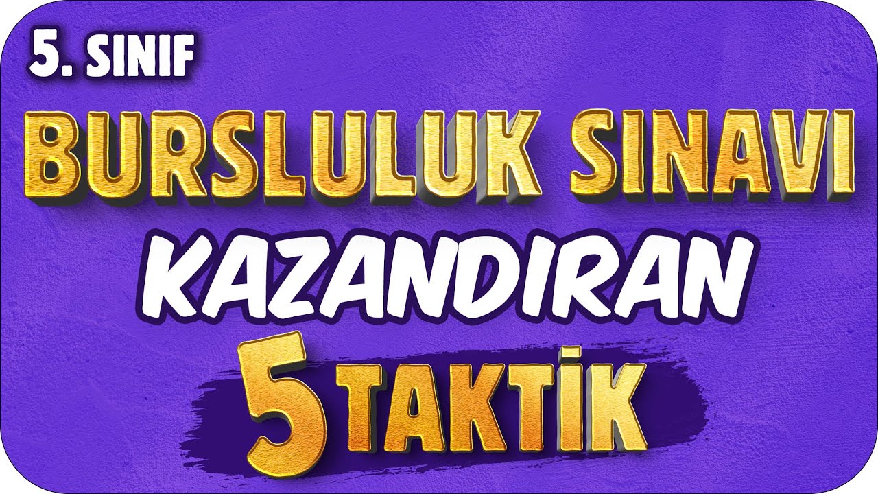 BURSLULUK SINAVI KAZANDIRAN 5 TAKTİK 🖐🏻 5. Sınıf