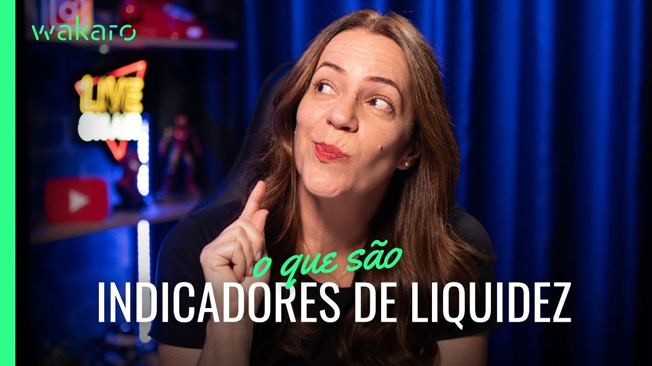 O que são Indicadores de Liquidez (Liquidez Geral, Corrente, Seca e Imediata)