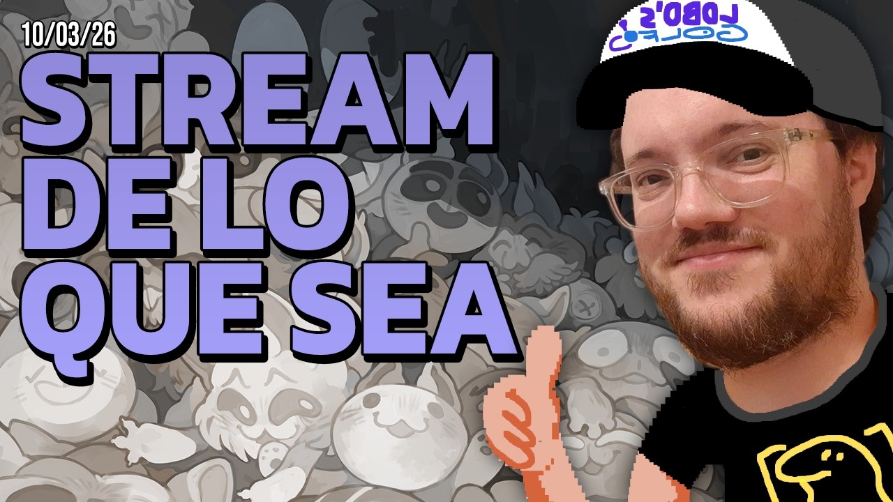 DEMOs + Charla + Roguelikes + Lo que de / Stream 10-03-26