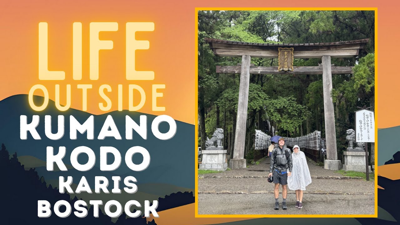 #25 - The Kumano Kodo Pilgrimage - Trail Talk