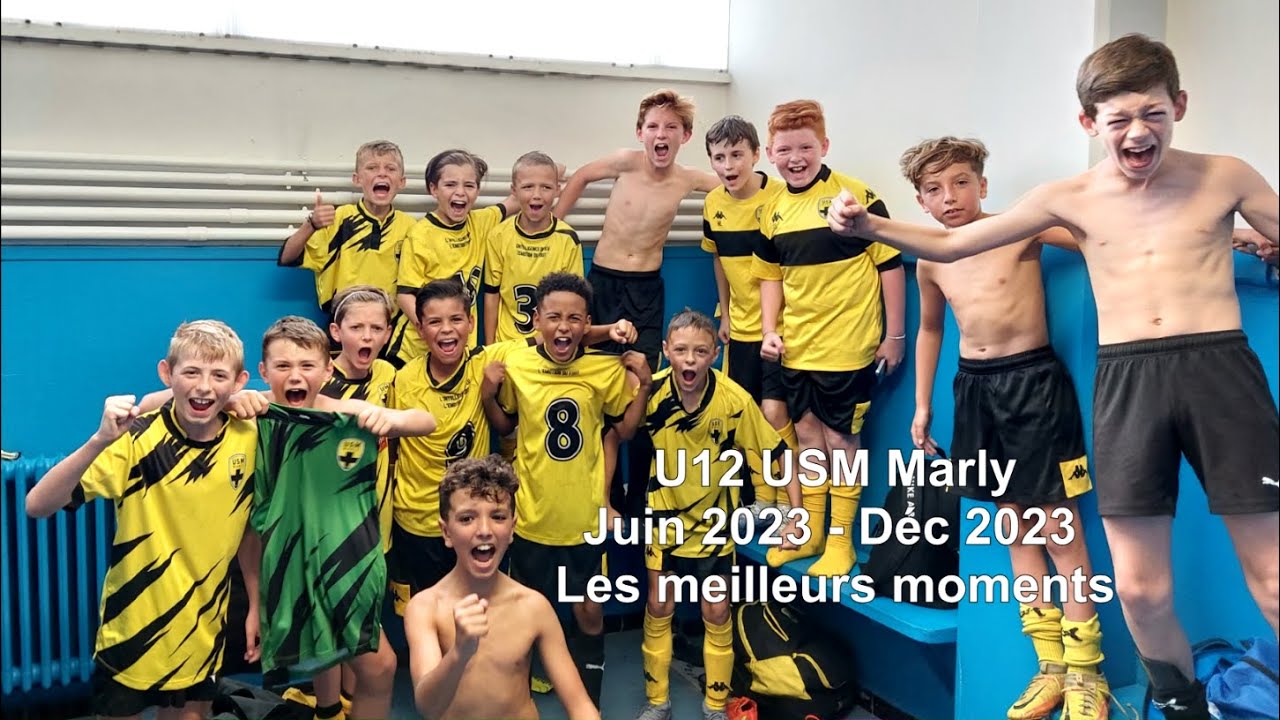 U12 USM Marly - best of juin à déc 2023