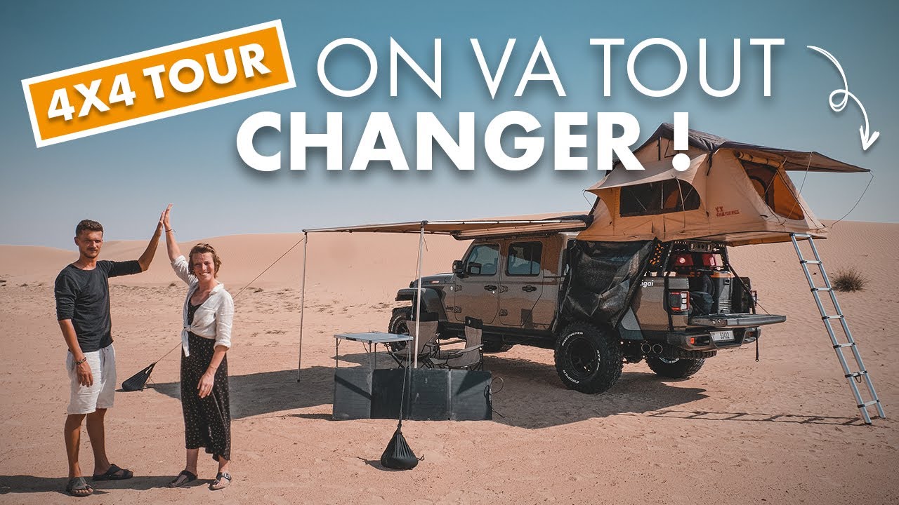 4x4 TOUR / JEEP GLADIATOR AMÉNAGÉ - Les futurs changements et la suite de nos projets ! | HORS-SÉRIE