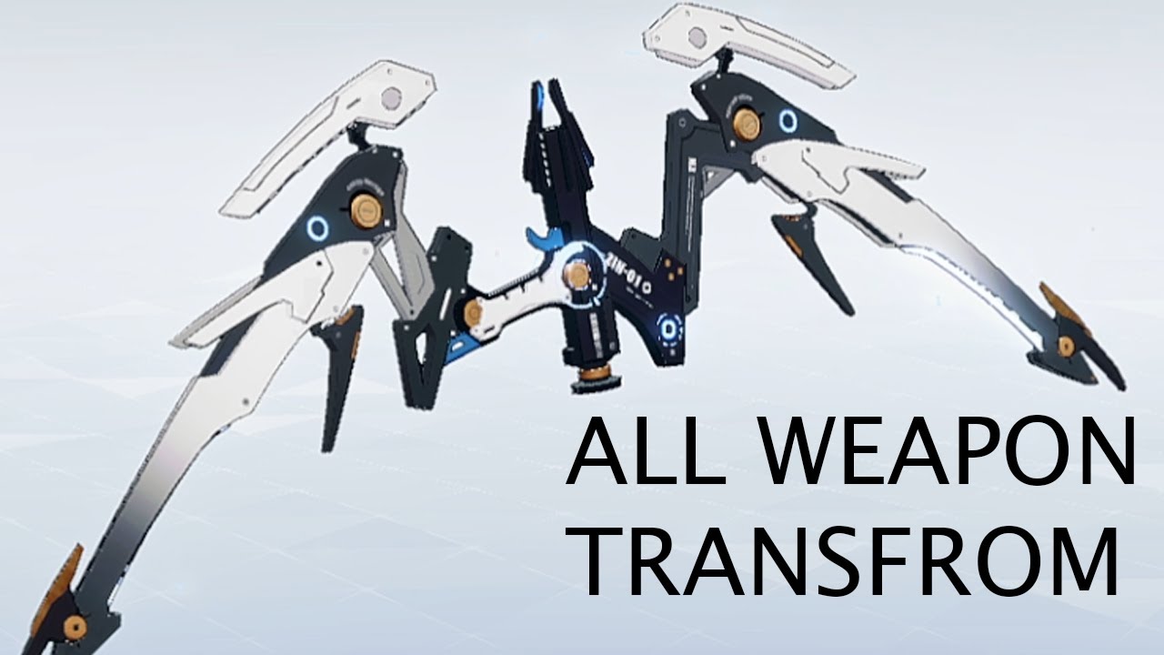 All Weapon Transfrom 【Punishing: Gray Raven】