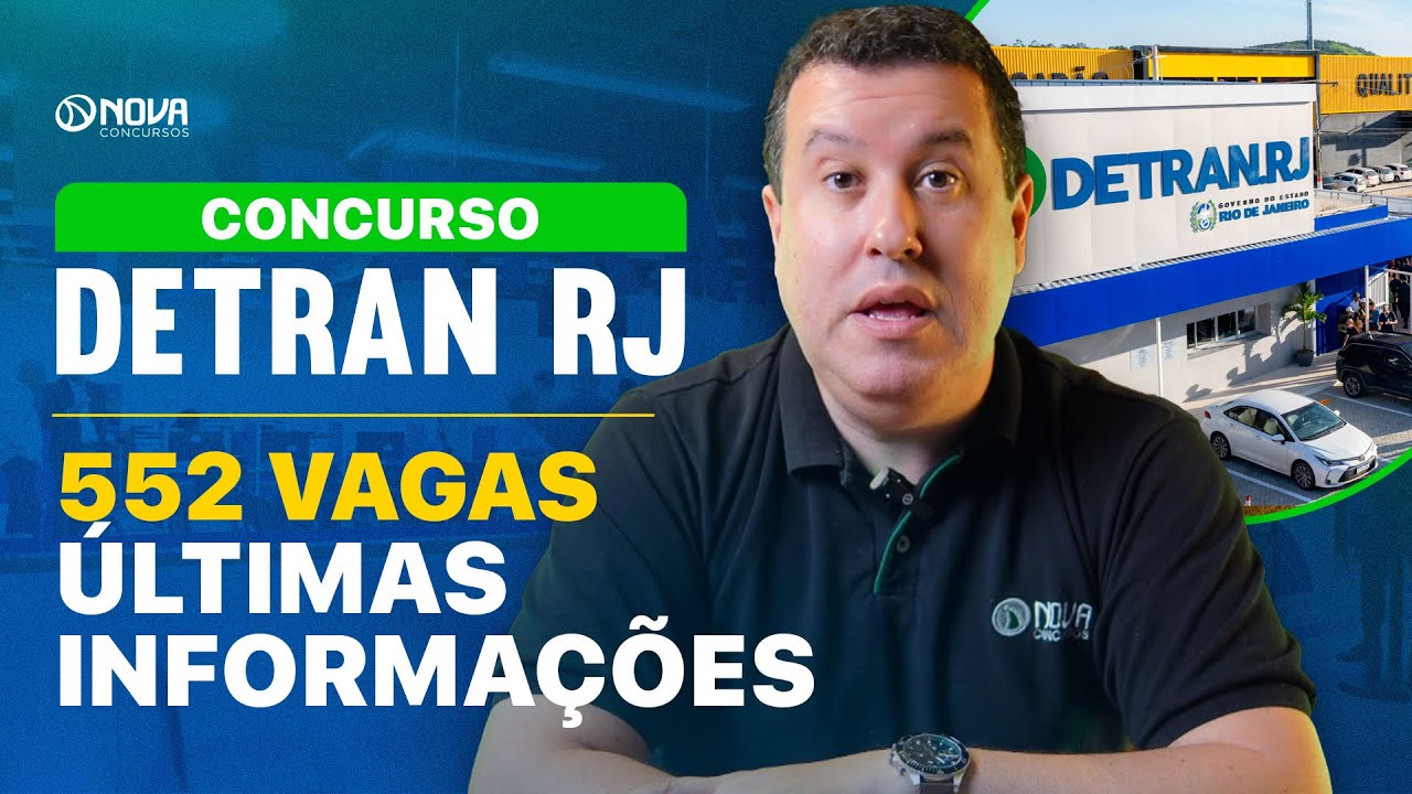 🔥 URGENTE - CONCURSO DETRAN RJ 2025: EDITAL EM DEZEMBRO COM 552 VAGAS