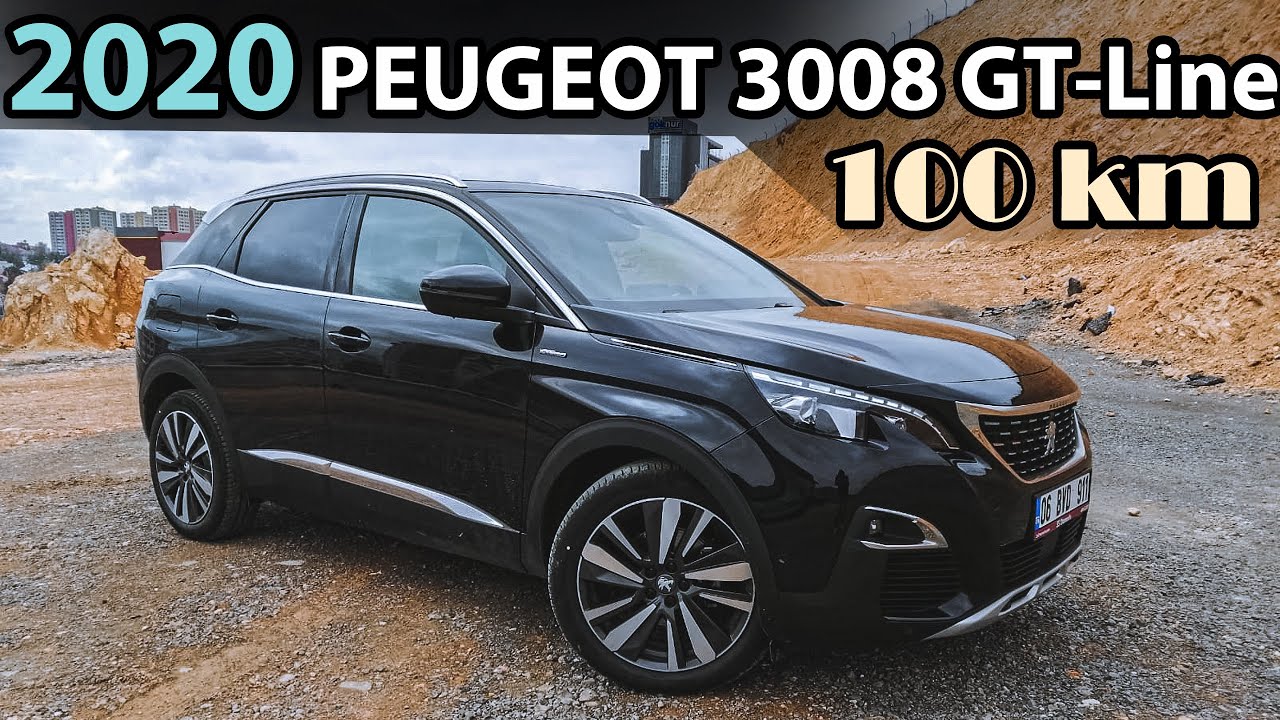 100 KM GIRTLAK DOLU 2020 PEUGEOT 3008 GTLİNE |  Türkiyedeki İlk İnceleme