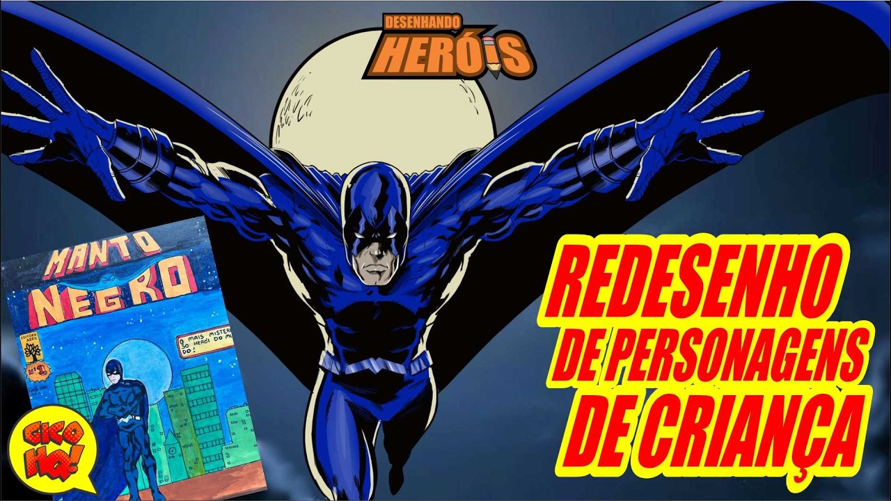 Redesenhando meus PERSONAGENS de CRIANÇA: MANTO NEGRO!