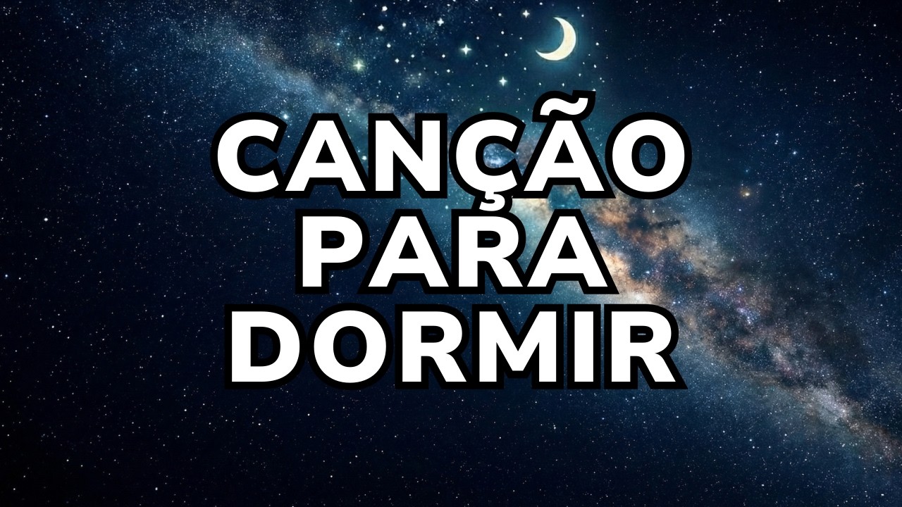 Música para Dormir | Canção de Ninar Instrumental com Céu e Estrelas | Relaxante