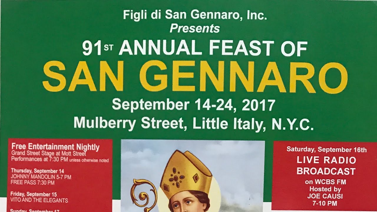 San Gennaro Feast Scenes 2017, includes the Blood Drive symbolic of San Gennaro the martyr.