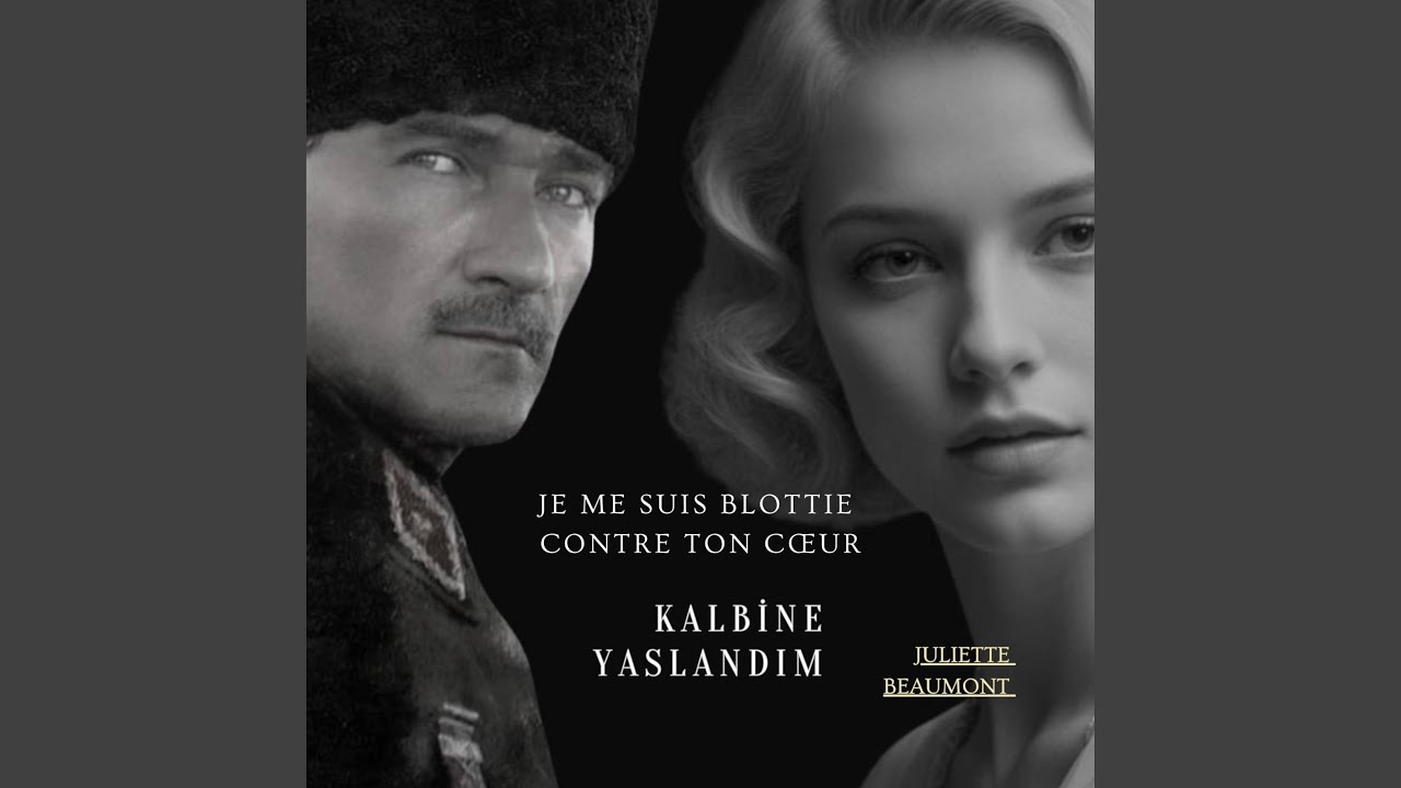 Kalbine Yaslandım - Je me suis blottie contre ton cœur