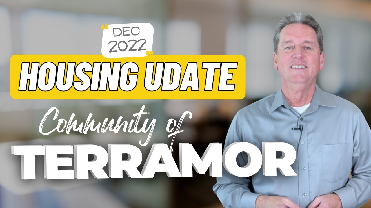 Terramor homes: Market Update Dec 2022