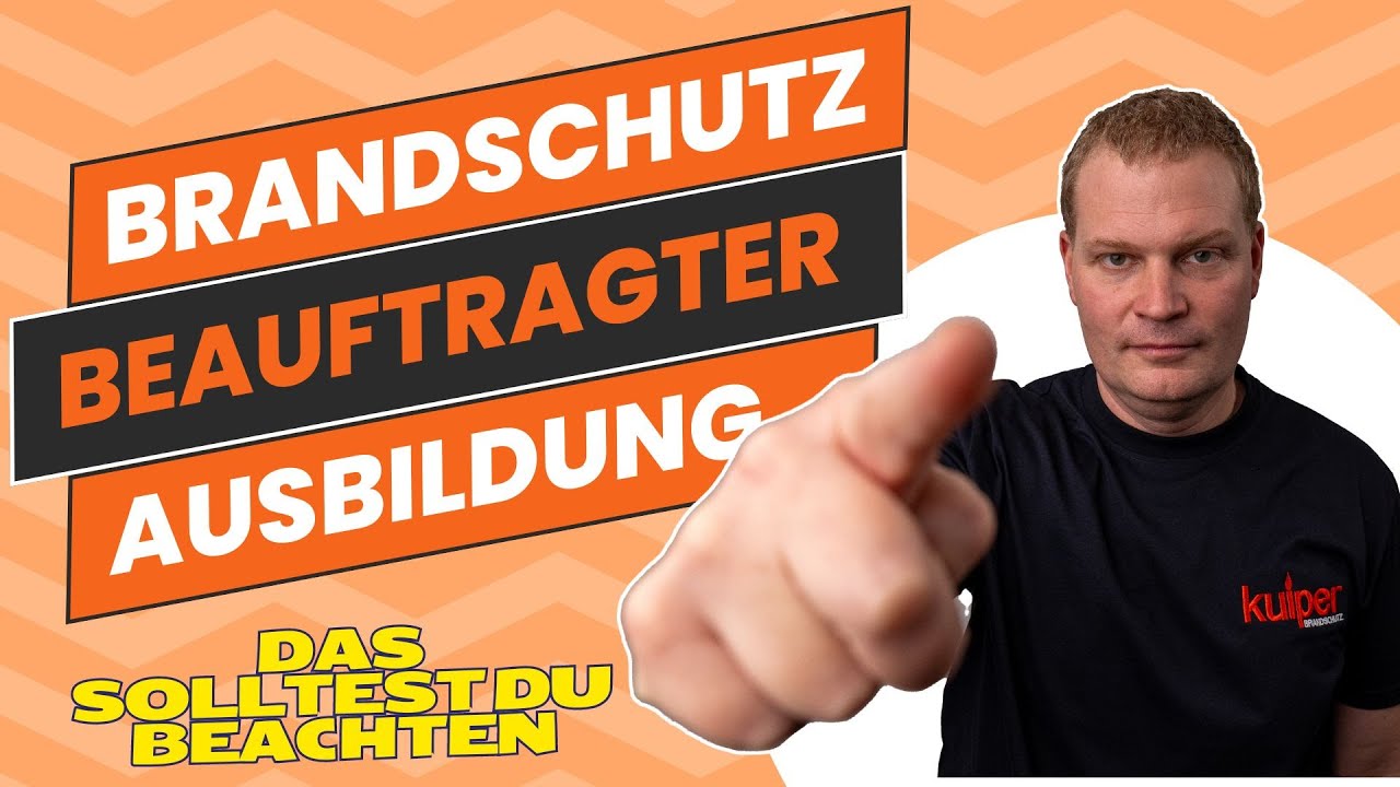 Ausbildung zum Brandschutzbeauftragter | Das solltest Du unbedingt beachten #Brandschutzdozenten