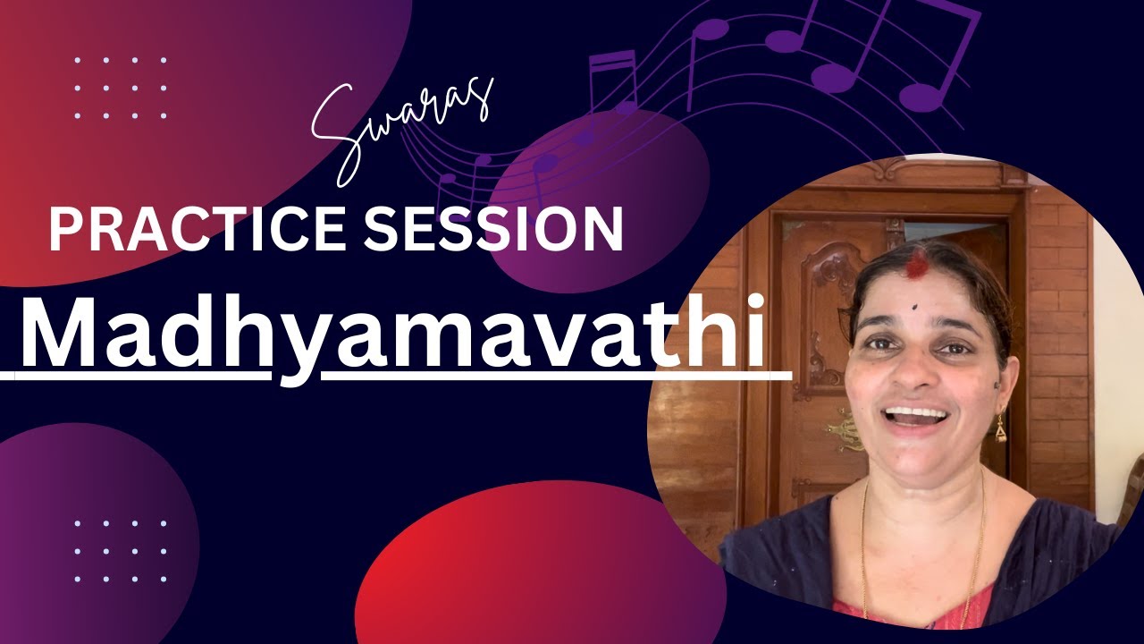 Swara Practice of Raga Madhyamavati: Enhance Your Vocal Skills | Souparnika Geetham