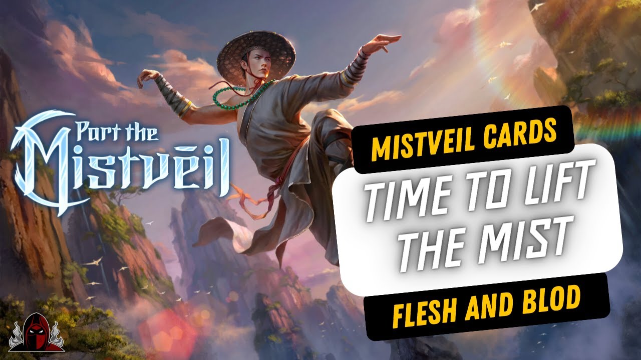 Top Cards to Look Out for in Part the Mistveil - Flesh and Blood TCG