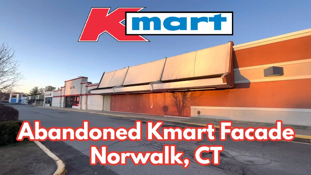 Abandoned Kmart Facade in Norwalk, CT