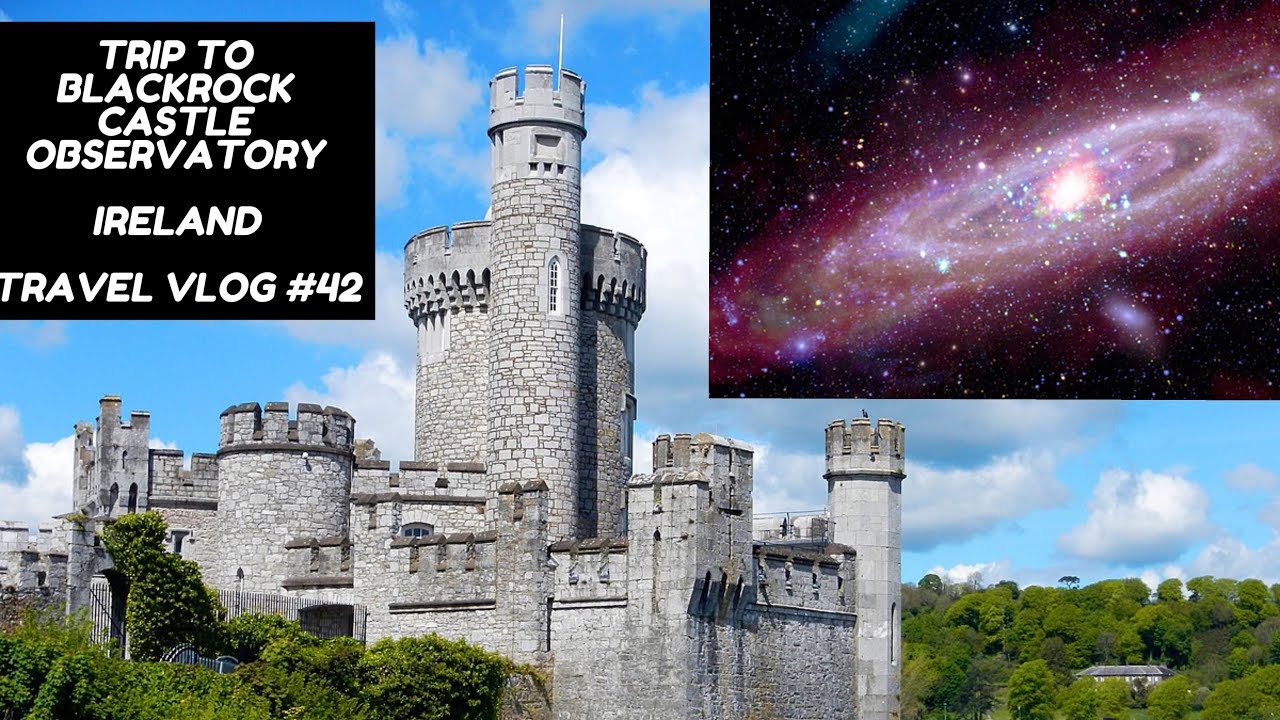 Visit to Blackrock Castle Observatory Ireland - Travel Vlog #42 #viral #viralvideo #foryou #travel 