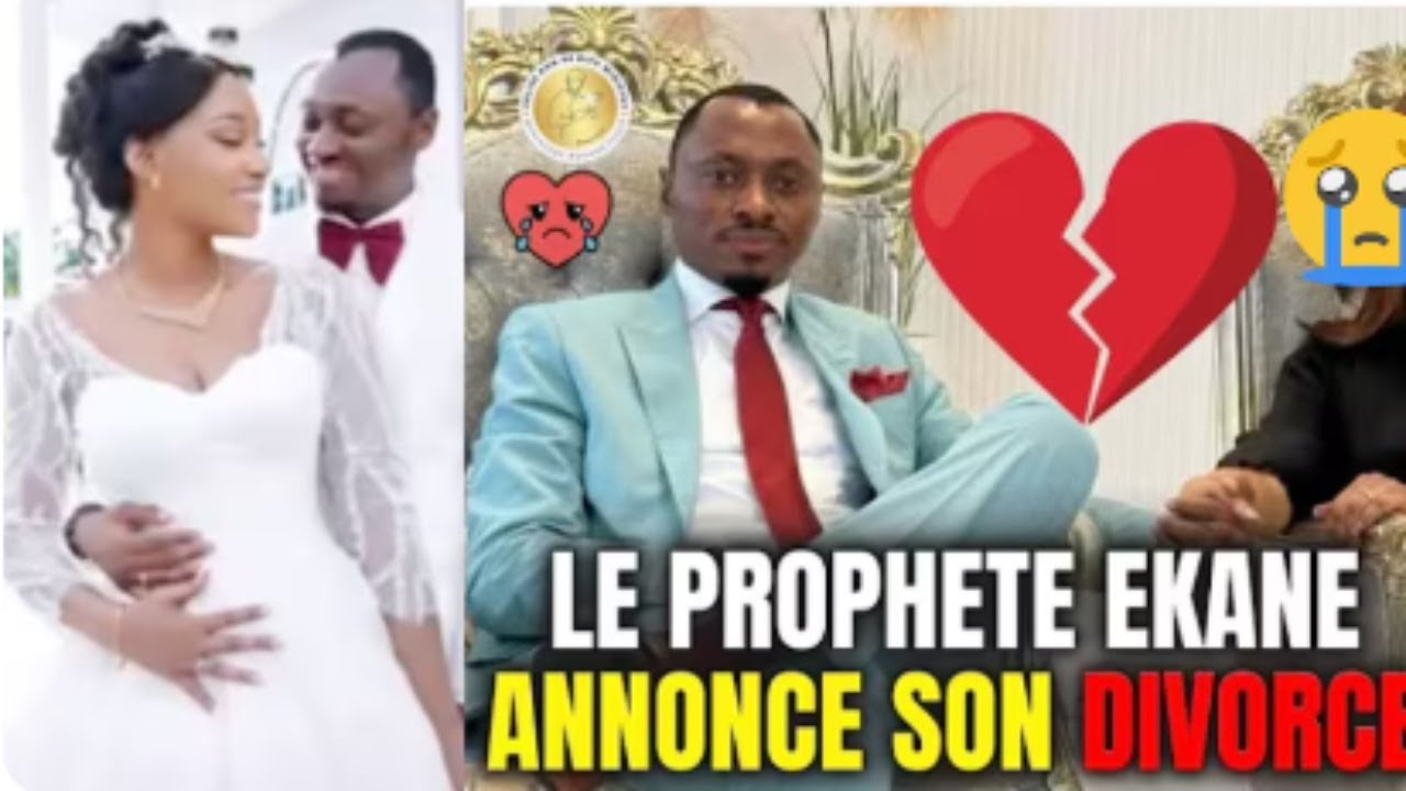 LE PROPHÈTE FERDINAND EKANE ANNONCE SON DIVORCE AVEC MAMAN ALEXANDRA 💔 💔 mon avis et vos reactions