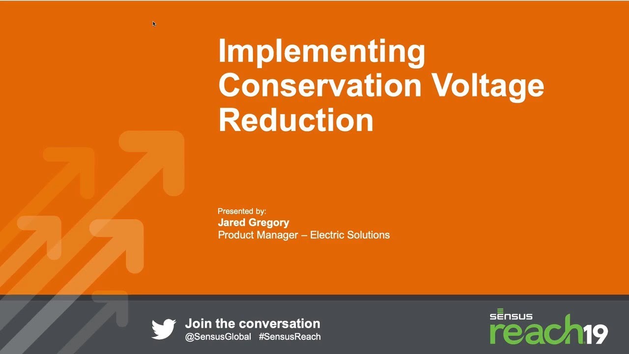 Reach 19 - Implementing Conservation Voltage Reduction