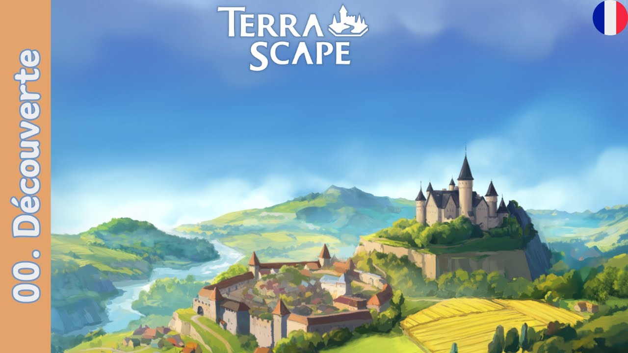 [FR] Terrascape - 00 - Découverte