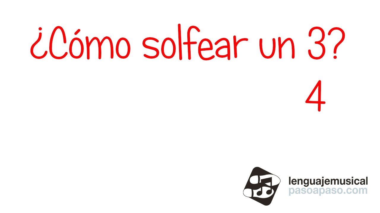 &iquest;C&oacute;mo solfear un 3/4?