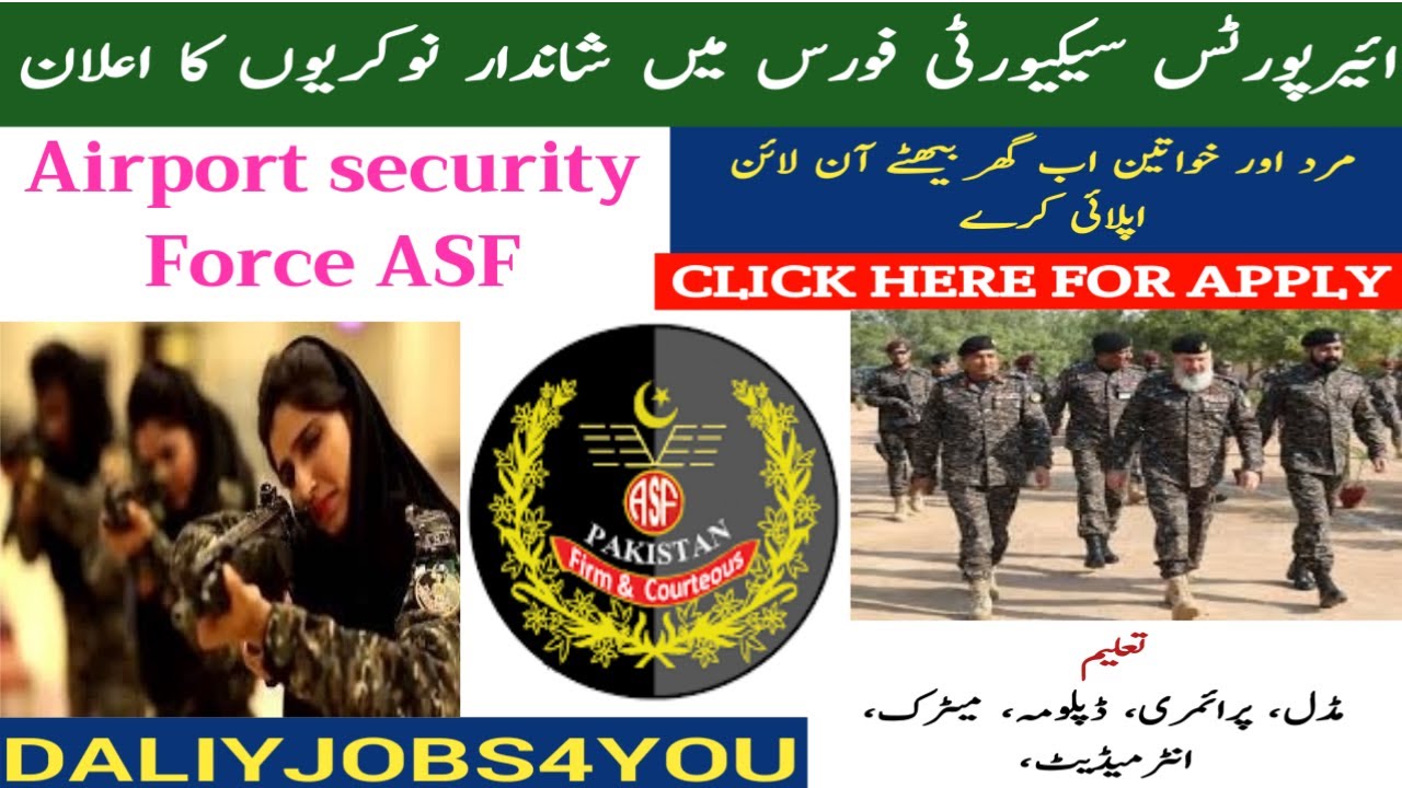 Airport security Force ASF Jobs 2020 And Apply Procedure