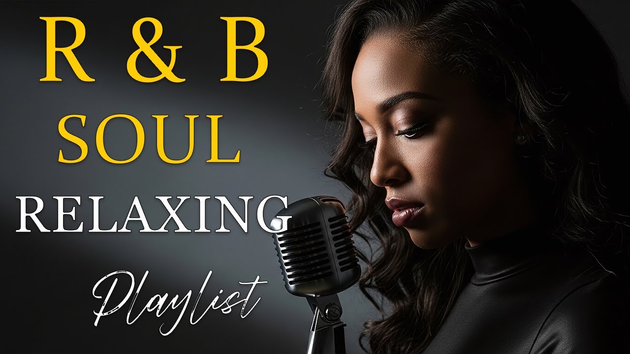 【R&B Soul】Romantic R&B Soul Vibes – Smooth & Relaxing Soulful Mix for Love & Chill Nights