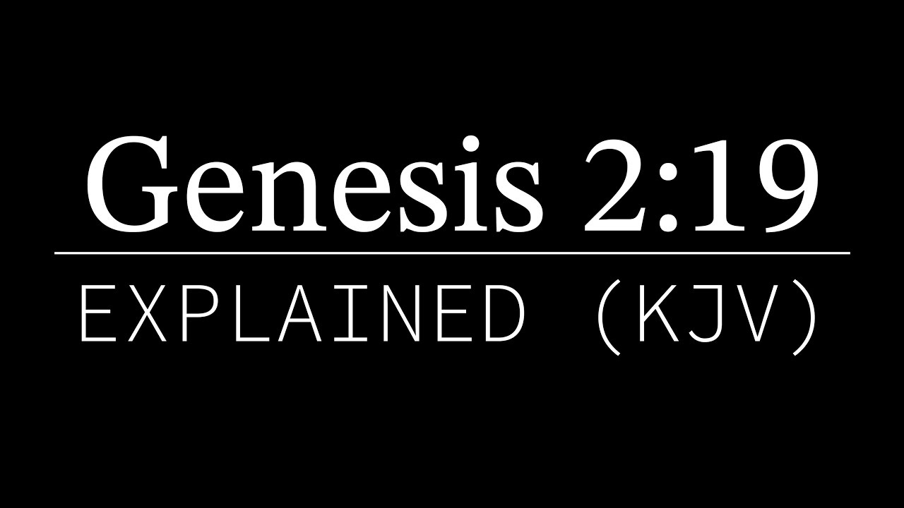 Genesis 2:19 Explained | KJV Bible