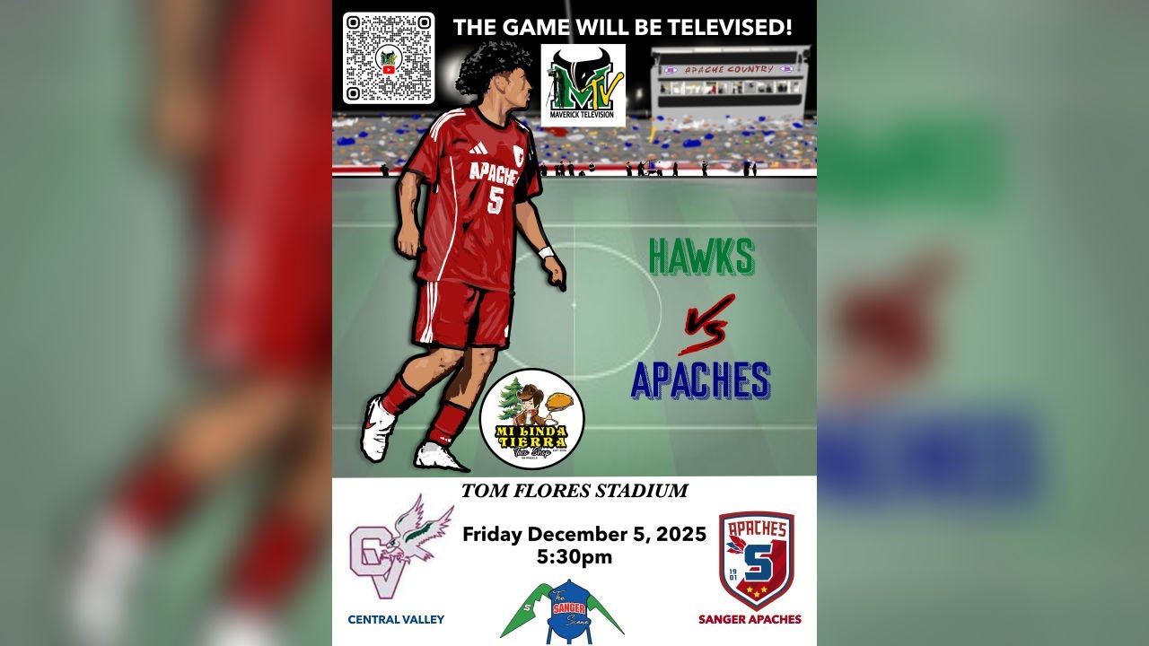 🔴 LIVE on MaverickTV: Central Valley Hawks vs. Sanger Apaches | Boys Soccer at Tom Flores Stadium