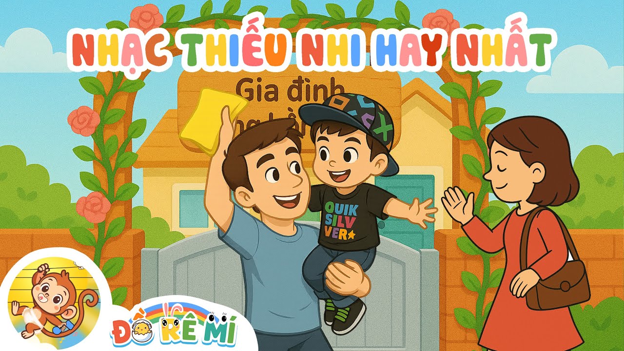 Bố Là Tất Cả, Cháu Lên Ba | LK Nhạc Thiếu Nhi Về Gia Đình Ý Nghĩa