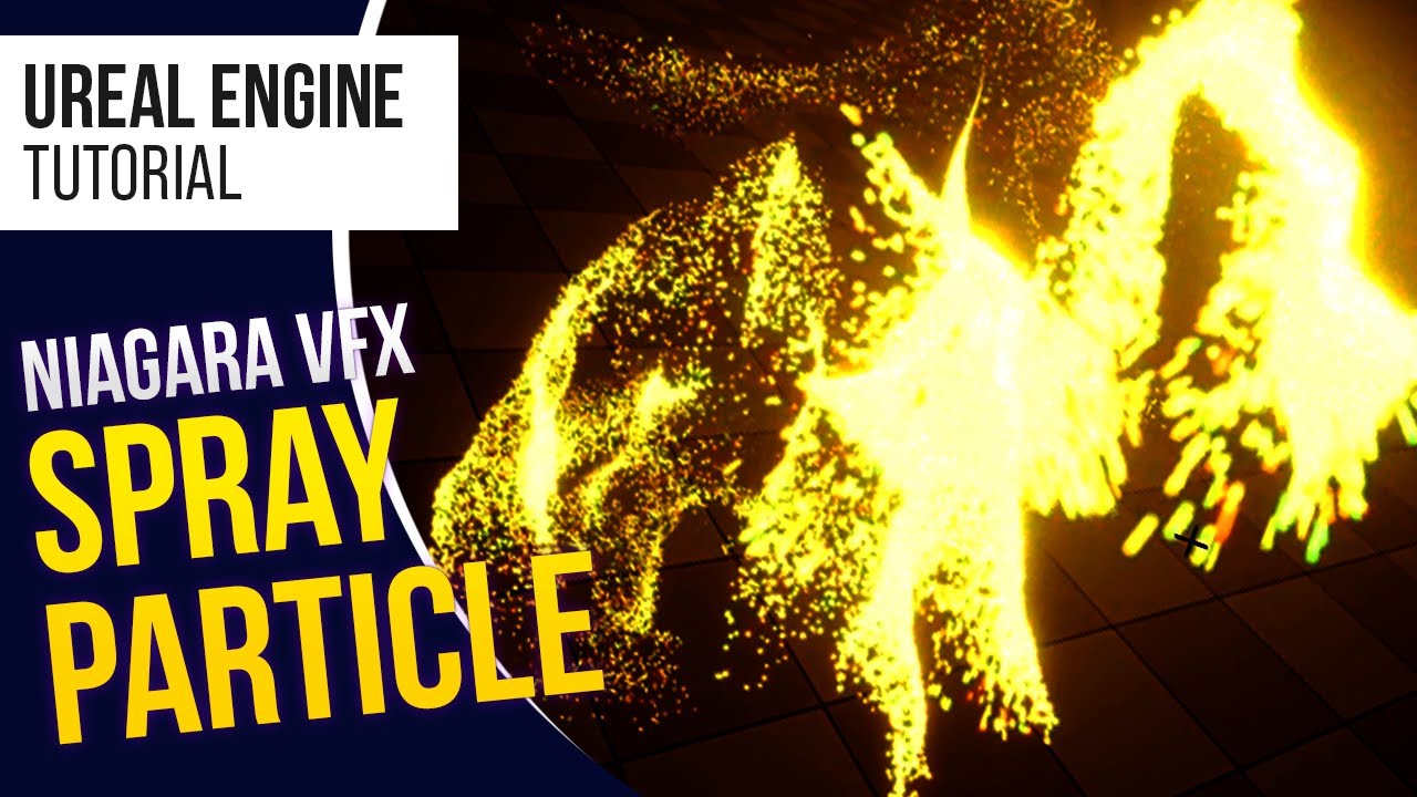 UE5 l Spray Niagara Particle Effect l 5-Minute VFX Tutorial l Unreal Engine 5