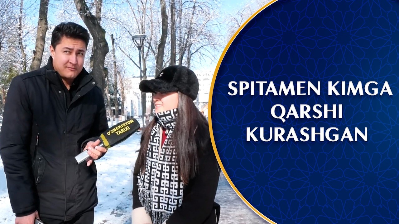 Spitamen kimga qarshi kurashgan I Siz tarixni bilasizmi (01.02.2026)