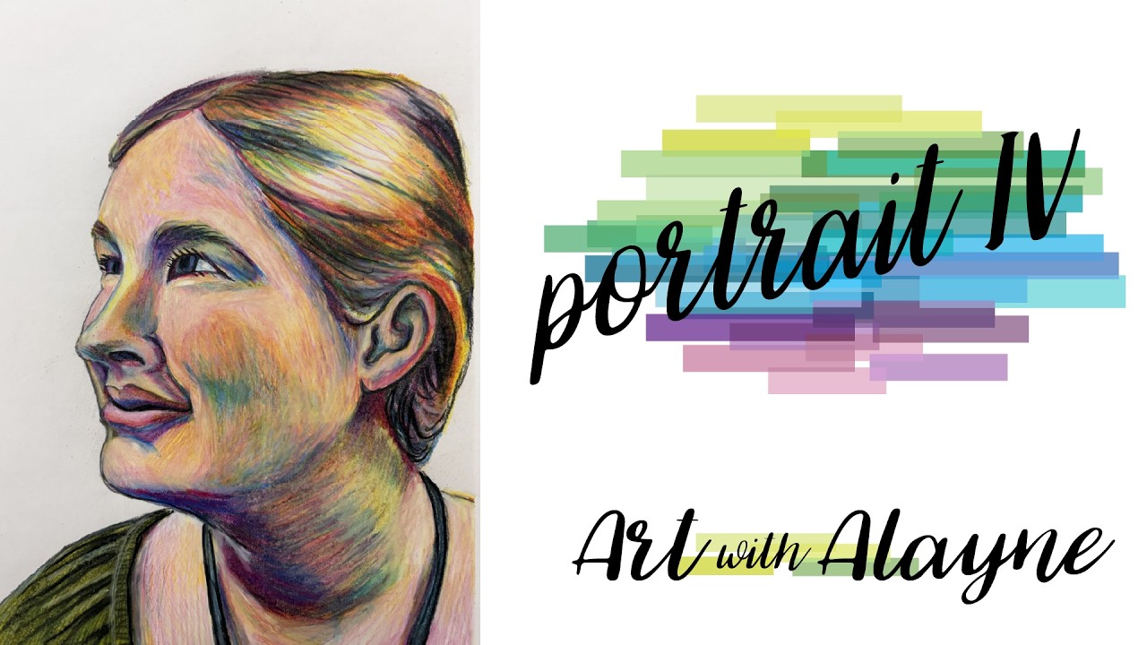 Art with Alayne Portrait IV