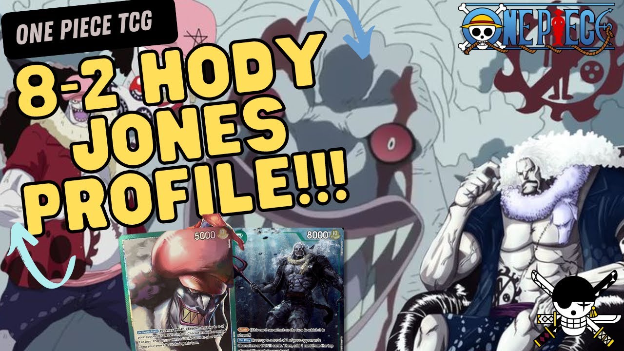 8-2 Hody Jones Regionals Deck Profile - One Piece TCG