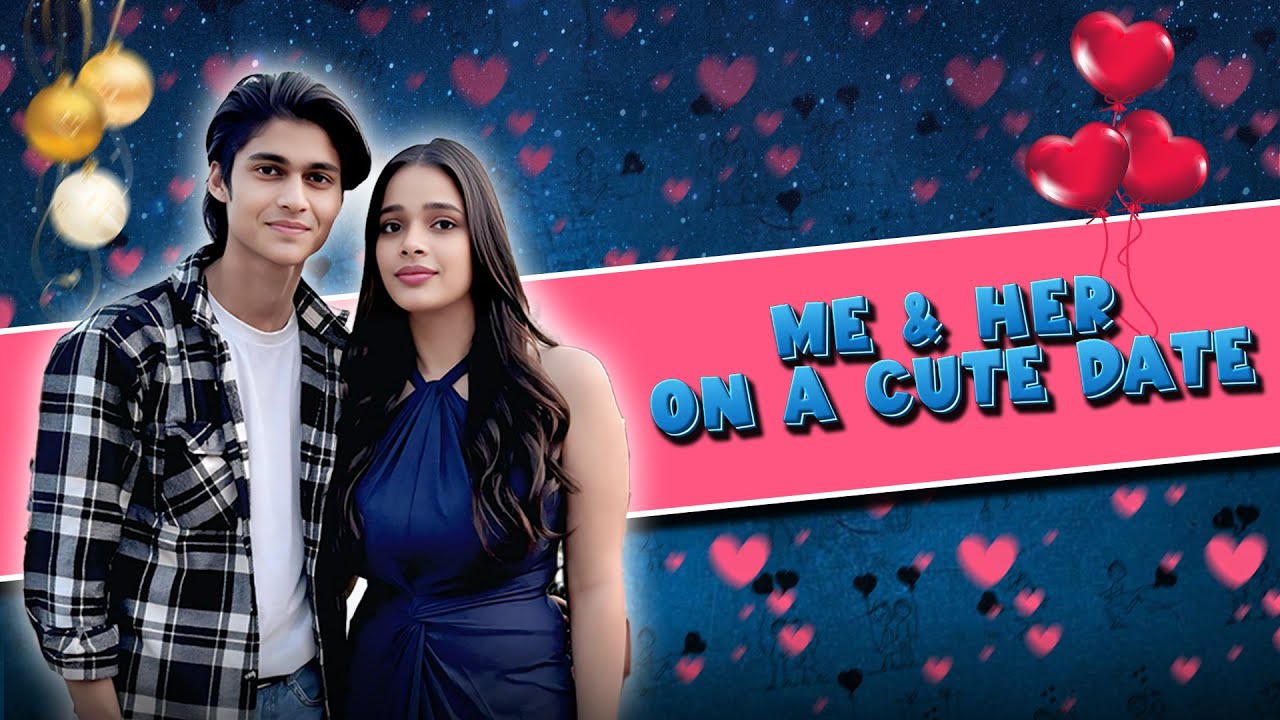 Me & Her on a cute Date ❤️  || Prankur Rajput ||