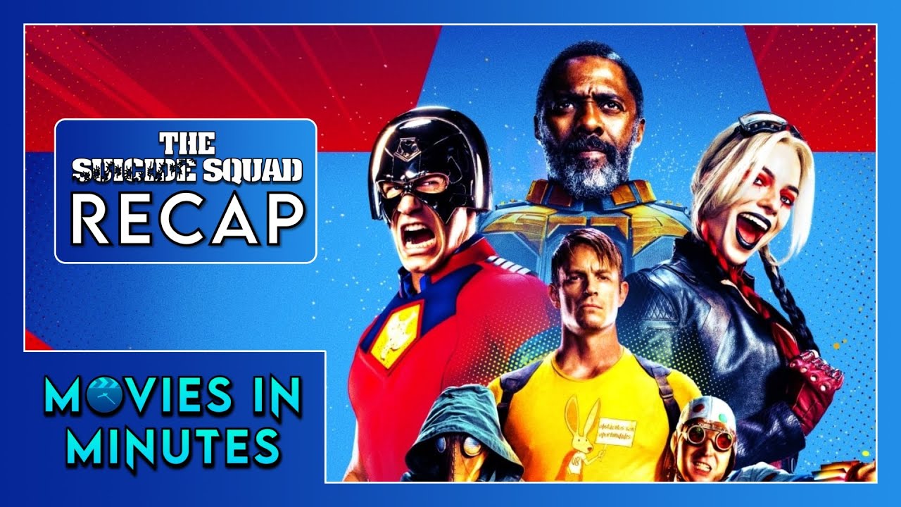 The Suicide Squad (2021) in Minutes | Recap