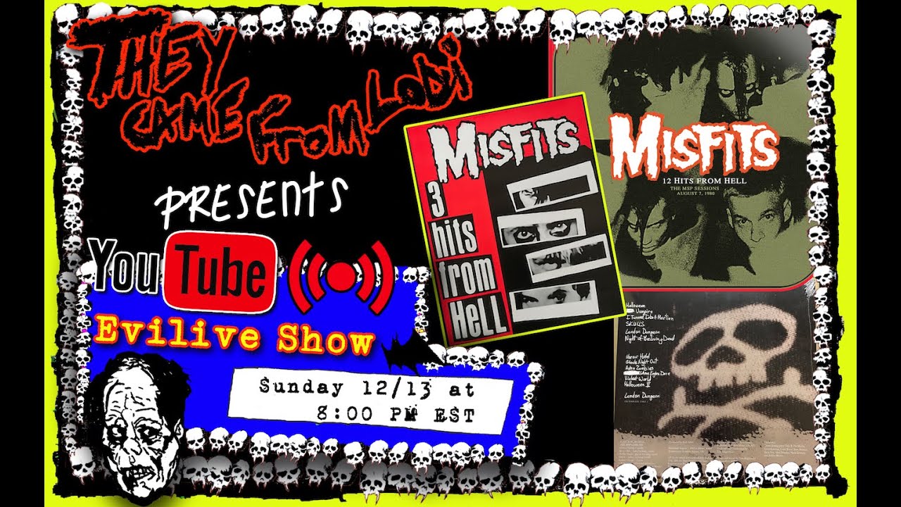 The Misfits 12 Hits from Hell History: Misfits EVILIVE Streaming Show XLIII | Frumess
