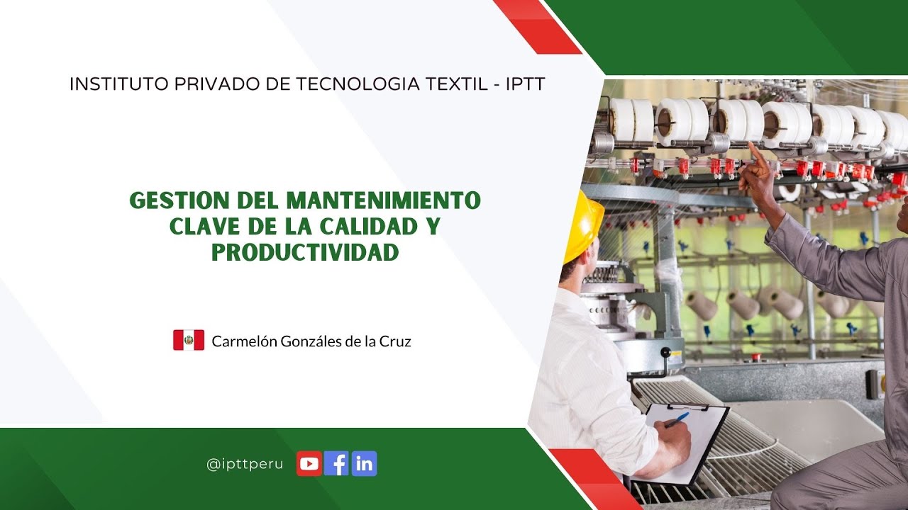 Gestion del Mantenimiento clave de la calidad y productividad en la Industria Textil