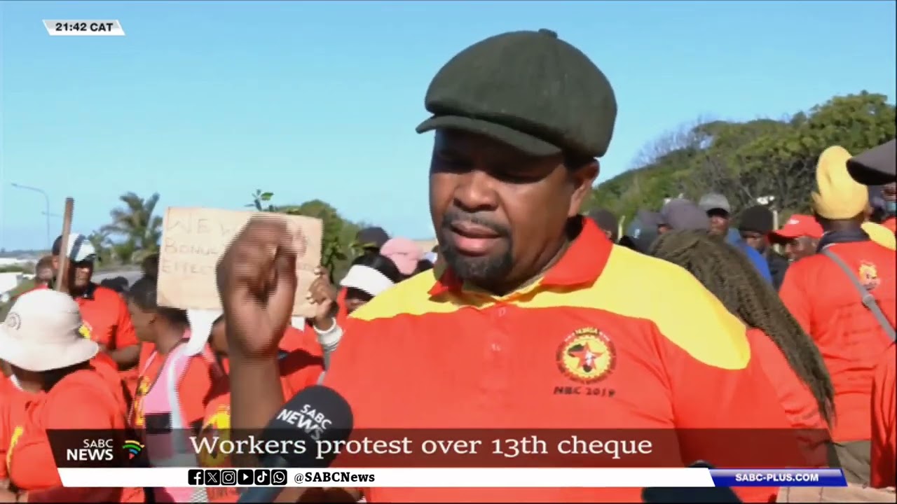 Eastern Cape | Workers protest over 13th cheque