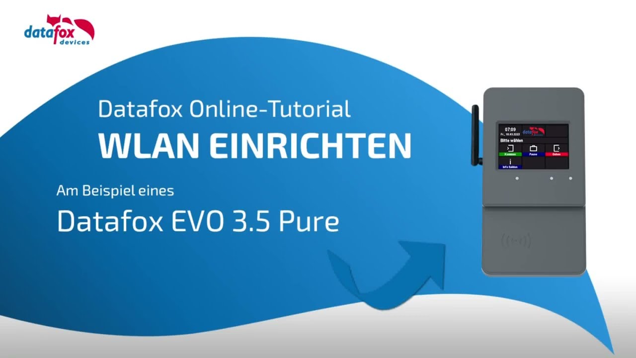 WLAN-Einrichtung am Datafox Terminal - so einfach geht's!
