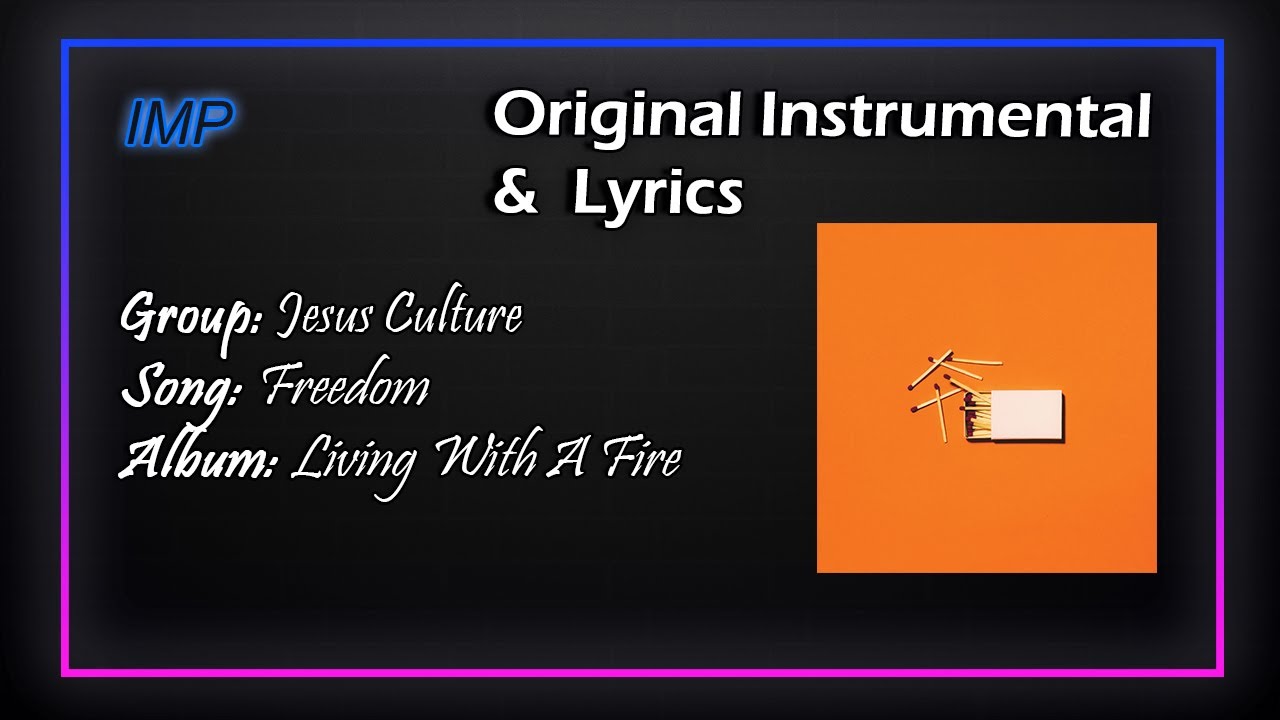 Jesus Culture - Freedom (Live) (Instrumental)