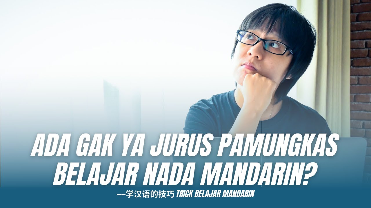 PEMULA WAJIB TAHU JURUS PAMUNGKAS BELAJAR NADA MANDARIN INI!