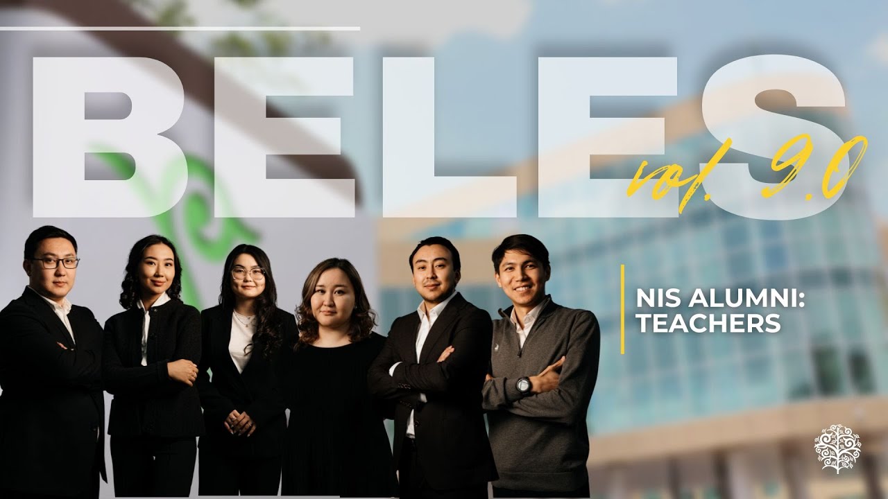 Alumni Teachers| BELES | vol.9 | Alumni NIS