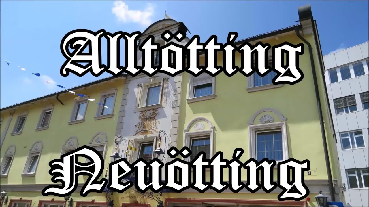 Neuötting und Altötting