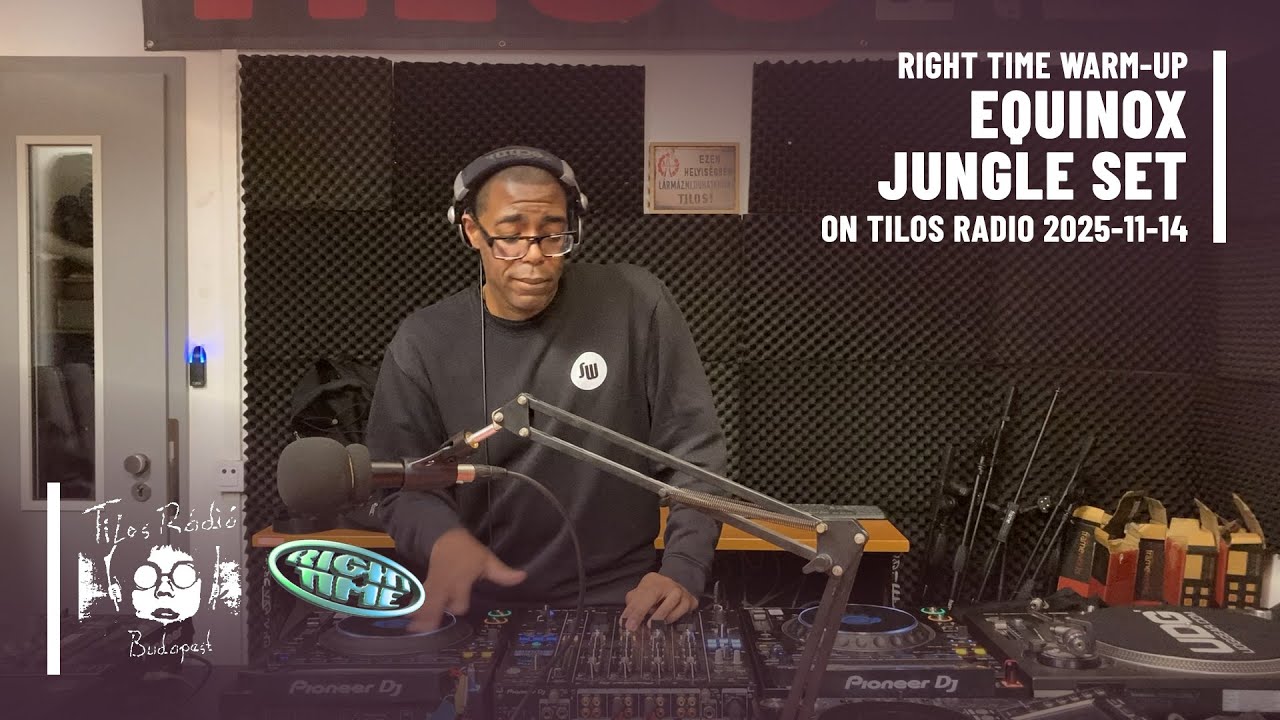Equinox - JUNGLE on Tilos Radio 2025-11-14